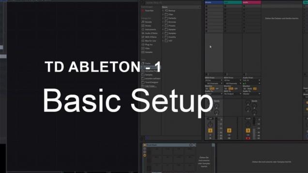 Basic Setup – TouchDesigner + Ableton Tutorial 1