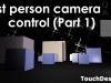 First-person camera control [Part 1] | TouchDesigner
