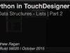 Python in TouchDesigner | Data Structures – Lists – Part 2 | TouchDesigner