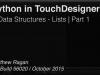 Python in TouchDesigner | Data Structures – Lists – Part 1 | TouchDesigner