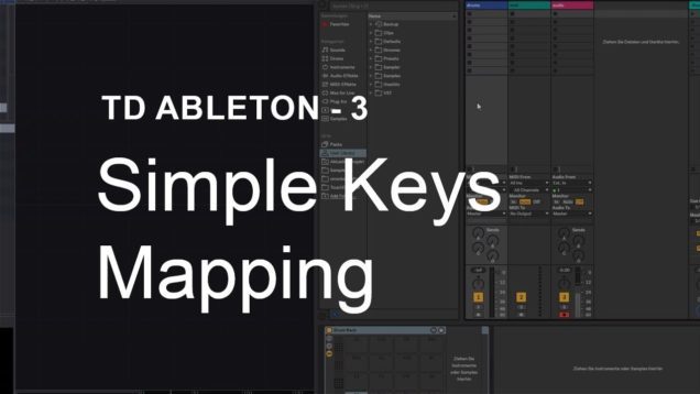 Simple Keys Mapping – TouchDesigner + Ableton Tutorial 3