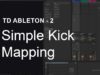 Simple Kick Mapping – TouchDesigner + Ableton Tutorial 2