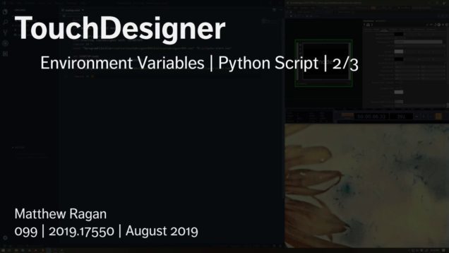 TouchDesigner | Environment Variables | python script | p2