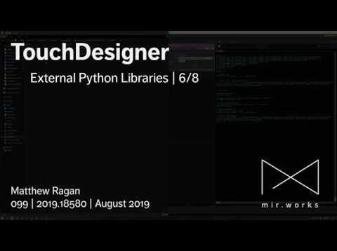 TouchDesigner | External Python Libraries | 6/8