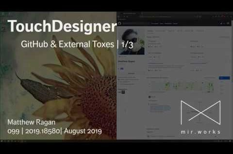 TouchDesigner | GitHub & External Toxes | 1/3