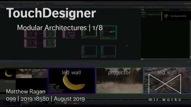 TouchDesigner | Modular Architectures | 1/8