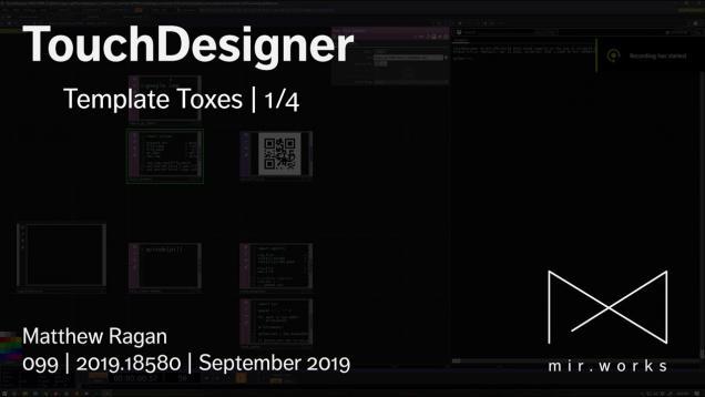 TouchDesigner | Template Toxes | 1/4