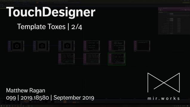 TouchDesigner | Template Toxes | 2/4