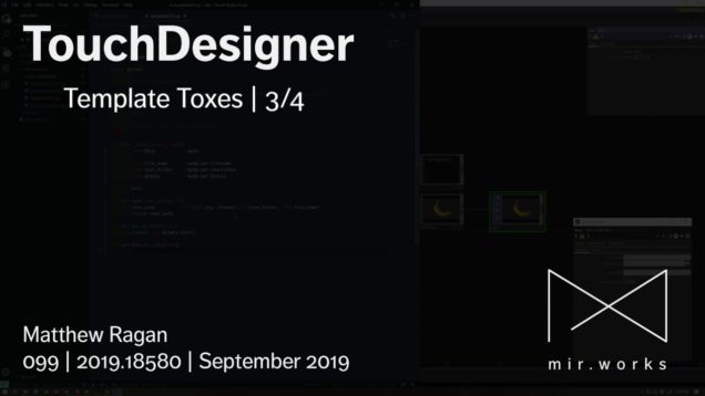TouchDesigner | Template Toxes | 3/4