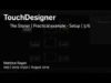 TouchDesigner | The Stoner | Practical example – Setup | 3/6