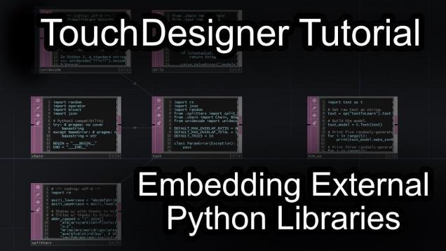 TouchDesigner Tutorial : Embedding External Python libraries inside of TOE file