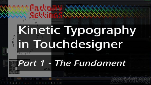 Kinetic Typography: Sentence instancing with Touchdesigner – PART 1
