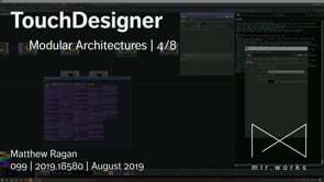 TouchDesigner | Modular Architectures | 4/8