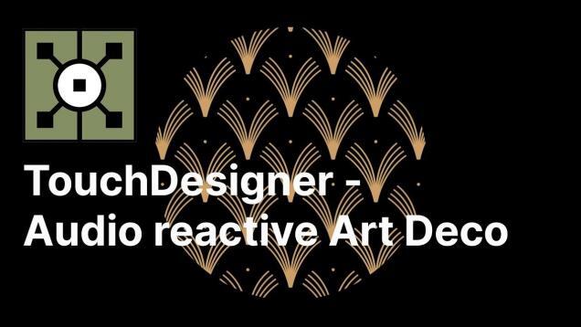 Audio reactive Art Deco pattern – Touchdesigner tutorial 1