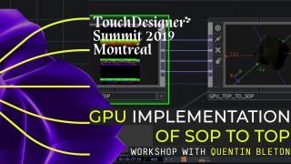 GPU Implementation of SOP to TOP – Quentin Bleton
