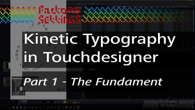Kinetic Typography: Sentence instancing with Touchdesigner – PART 3 – (2 of 2): Complex shapes