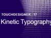 Kinetic Typography – TouchDesigner Tutorial 17