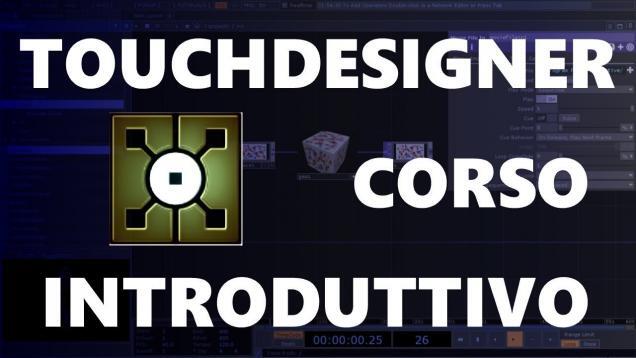 TouchDesigner – Corso introduttivo – ITA – 01 – Interfaccia 1.2
