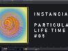 Instancias – Sistema de Partículas – Life Time  – Touchdesigner | 10/10