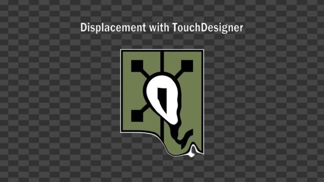 Displacement with TouchDesigner