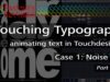 Touching Typography – Case 1: Noise Grid – part 1 of 2