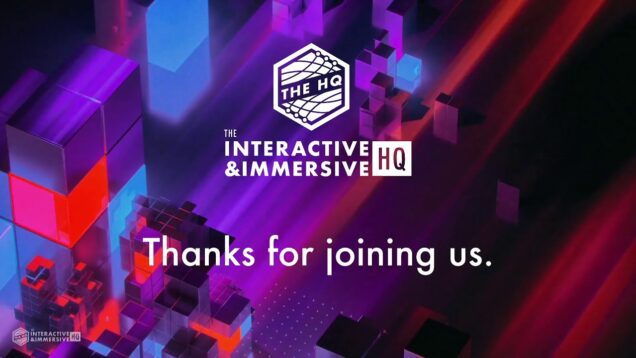 The Interactive & Immersive HQ Live Stream