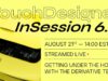 TouchDesigner InSession – August 21st 2020