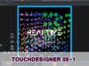 터치디자이너 _ Touchdesigner 활용하기 5-1