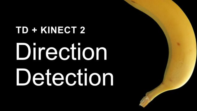 Direction Detection – TouchDesigner + Kinect Tutorial 2