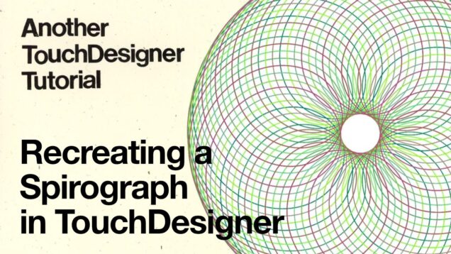 TouchDesigner Spirograph Part 2: Drawing Modes – Another TouchDesigner Tutorial