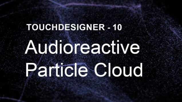 터치디자이너ㅣ사운드에 반응하는 Particles 1/2 l TouchDesigner