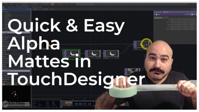 Quick & Easy Alpha Mattes in TouchDesigner – Tutorial