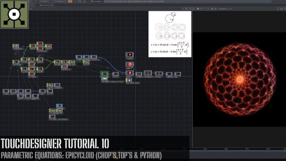 TouchDesigner Tutorial 10 – Parametric Equations: Epicycloid (CHOP’s,TOP’s & Python)