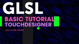 Basic GLSL shaders tutorial with Touchdesigner, shader coding tutorial – pixel shader – by Ideami