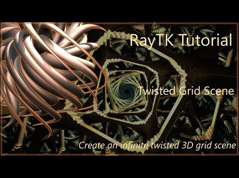 RayTK Tutorial: Twisted Grid Scene
