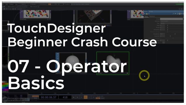 07 – Operator basics – TouchDesigner Beginner Crash Course