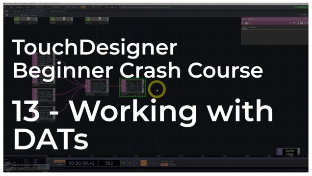 13 – Working with DATs – TouchDesigner Beginner Crash Course