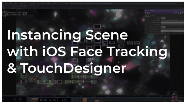 Instancing Scene with iOS Face Tracking & TouchDesigner Tutorial