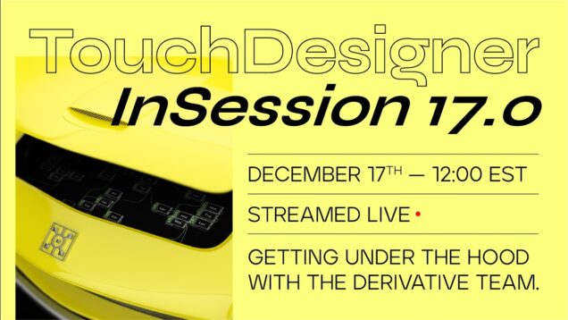 TouchDesigner InSession with Josef Luis Pelz – December 17th 2021