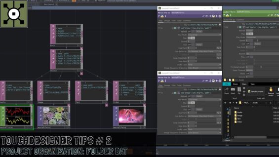 Touchdesigner Tips #2: Project Organization – Folder DAT