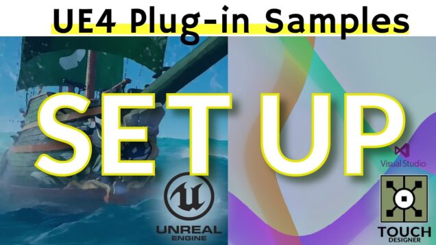 UE4 plug-in samples 1/6 – Touchdesigner Tutorial