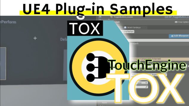 UE4 plug-in samples 2/6 – Touchdesigner Tutorial