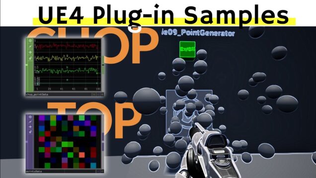 UE4 plug-in samples 5/6 – Touchdesigner Tutorial