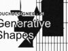 Generative Shapes – TouchDesigner Tutorial 51