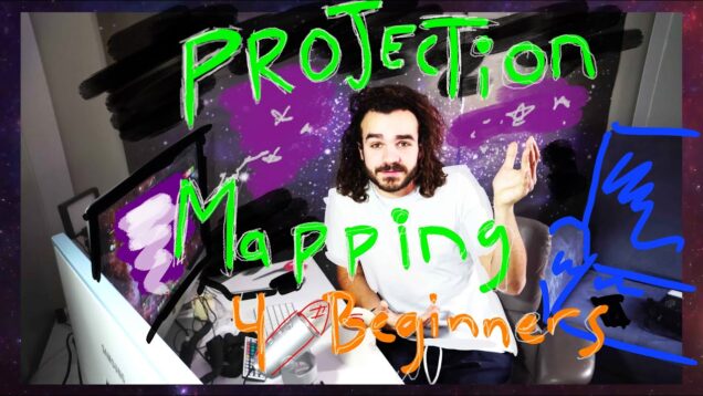 Projection Mapping for Beginners
