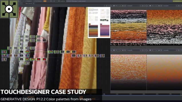 TouchDesigner Tutorial 26 – Case Study [Generative Design: P.1.2.2 Color palettes from Images]