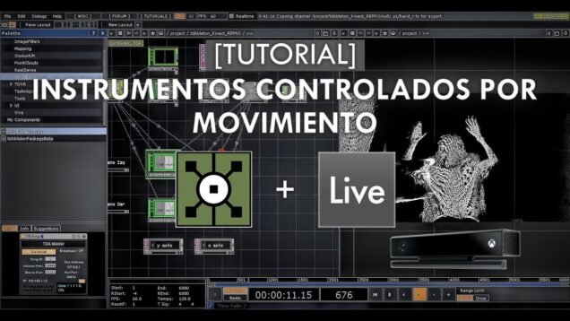 [Tutorial] Instrumentos Controlados por Movimiento – TouchDesigner, Ableton Live y Kinect