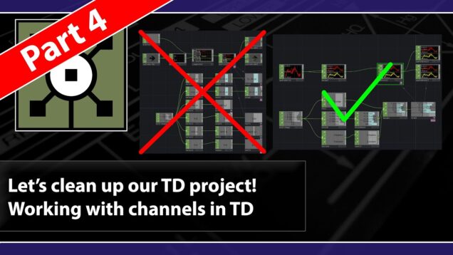 TouchDesigner – Working with channels