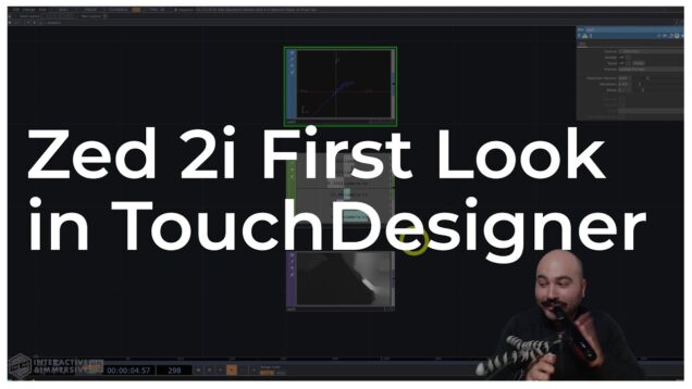 Zed 2i First Look in TouchDesigner – Tutorial