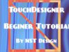 Creating a Touchdesigner composition Fast and Easy for beginers
